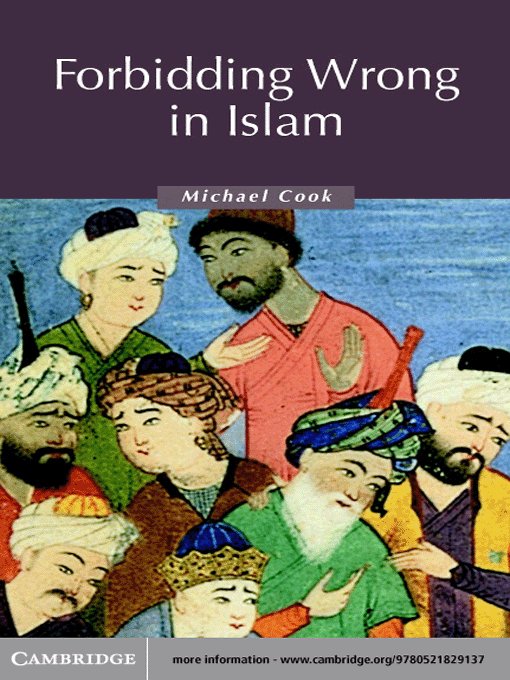Title details for Forbidding Wrong in Islam by Michael Cook - Available